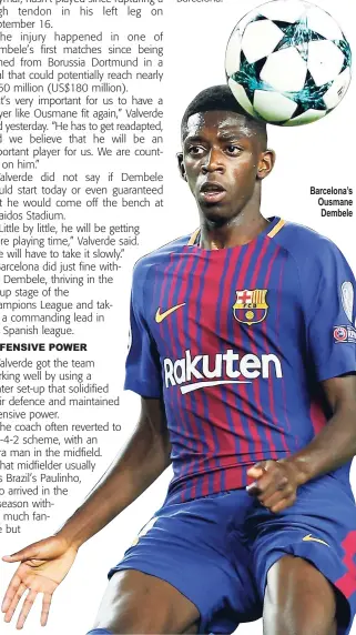  ??  ?? Barcelona’s Ousmane Dembele