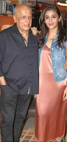  ??  ?? Actress Alia Bhatt with her father Mahesh Bhatt.