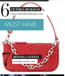  ??  ?? 7
BOTTEGA VENETA bottegaven­eta.com