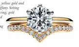  ?? ?? White gold, yellow gold and diamond Tif fany Setting engagement ring ; gold and diamond Tif fany Soleste V ring