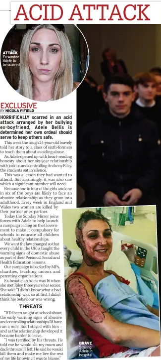  ??  ?? ATTACK Ex wanted Adele to be scarred BRAVE Smiling Adele in hospital