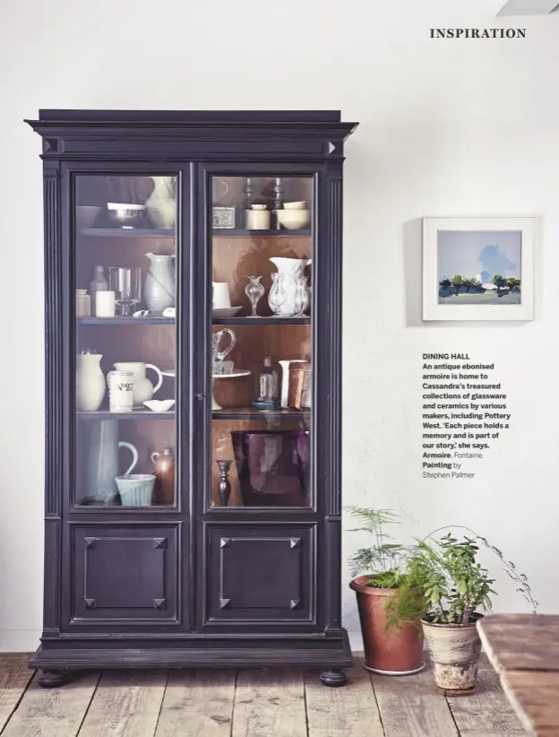  ??  ?? DINING HALL
An antique ebonised armoire is home to Cassandra’s treasured collection­s of glassware and ceramics by various makers, including Pottery West. ‘Each piece holds a memory and is part of our story,’ she says. Armoire, Fontaine.
Painting by Stephen Palmer