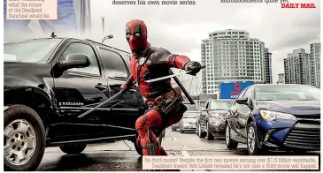  ??  ?? No third movie? Despite the first two movies earning over $1.5 billion worldwide, Deadpool creator Rob Liefeld revealed he's not sure a third movie will happen