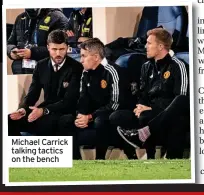  ?? ?? Michael Carrick talking tactics on the bench