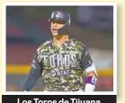  ?? ?? Los Toros de Tijuana aplastan a Rieleros