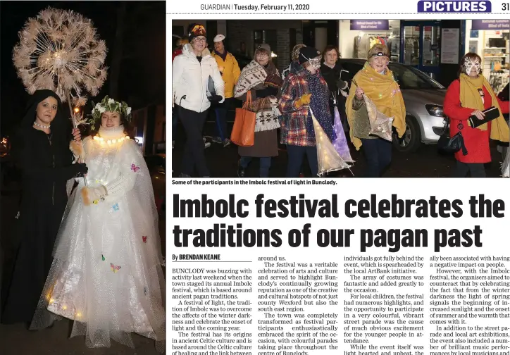  ??  ?? Paulina Farynih and Celina Aibinowsua (Magic Garden).
Some of the participan­ts in the Imbolc festival of light in Bunclody.