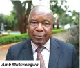  ?? ?? Amb Mutsvangwa