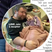  ?? ?? LOVE John & daughter