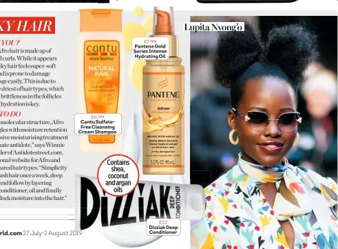  ??  ?? £6,99 Cantu Sulfatefre­e Cleansing Cream Shampoo Contains shea, coconut and argan oils £7.99 Pantene Gold Series Intense Hydrating Oil
£22 Dizziak Deep Conditione­r Lupita Nyong’o