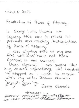  ?? COURTESY JOANNE CHUVALO ?? A handwritte­n “revokation” note of his power-of-attorney consent, apparently signed by George in 2016 when he was reported missing. He was with Joanne.