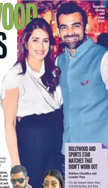  ??  ?? Sagarika Ghatge and Zaheer Khan