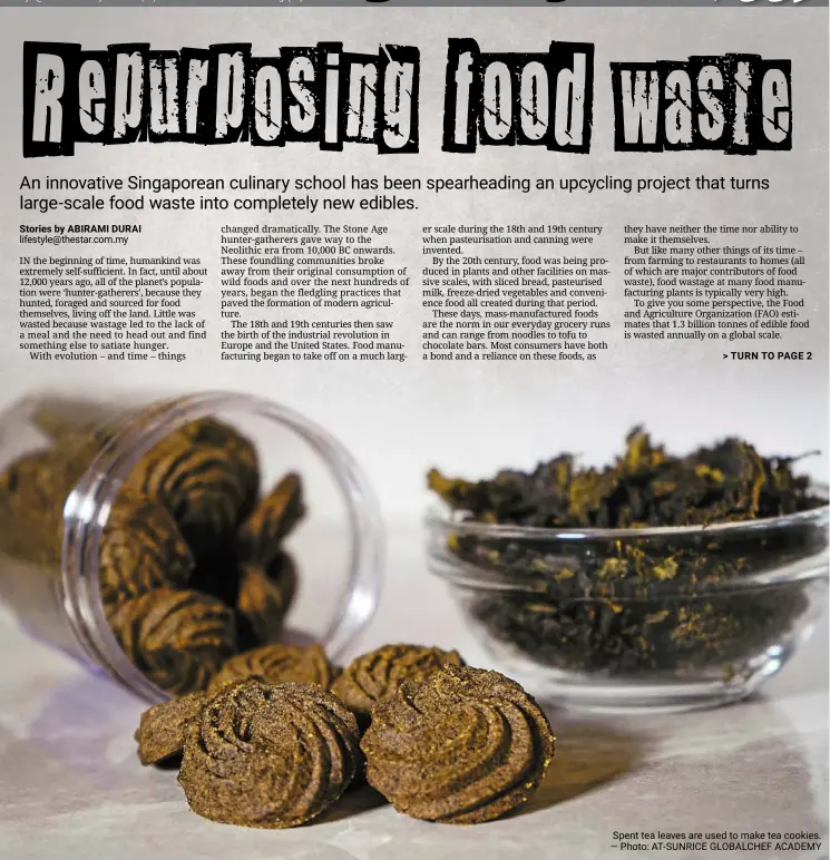  ?? Spent tea leaves are used to make tea cookies. — Photo: AT-SUNRICE GLOBALCHEF ACADEMY ??