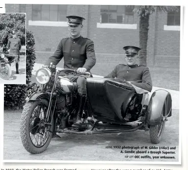  ?? ?? ABOVE 1932 photograph of W. Gilder (rider) and A. Condie aboard a Brough Superior. TOP LEFT OEC outfits, year unknown.