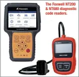  ??  ?? The Foxwell NT200 & NT680 diagnostic code readers.