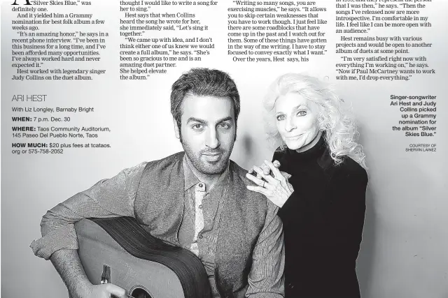  ?? COURTESY OF SHERVIN LAINEZ ?? Singer-songwriter Ari Hest and Judy Collins picked up a Grammy nomination for the album “Silver Skies Blue.”