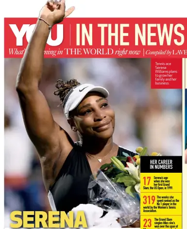 ?? ?? Tennis ace Serena Williams plans to grow her family and her business.