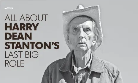  ??  ?? Harry Dean Stanton plays a cowboy at the end of his life in Lucky.