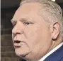  ??  ?? Doug Ford