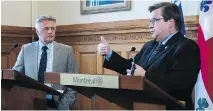  ?? DAVE SIDAWAY ?? Mayor Denis Coderre met Minister of Transport Laurent Lessard at Montreal City Hall on Friday.