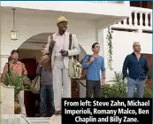  ??  ?? From left: Steve Zahn, Michael Imperioli, Romany Malco, Ben Chaplin and Billy Zane.