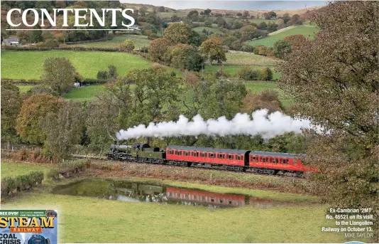  ?? MIKE TAYLOR ?? Ex-Cambrian ‘2MT’ No. 46521 on its visit to the Llangollen Railway on October 13.