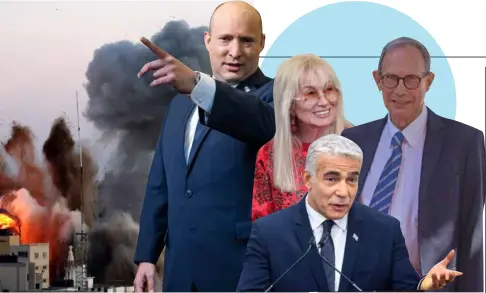  ?? PHOTOS: GETTY IMAGES ?? Will the patron who once backed Bibi get behind Bennett now?
Battle for the skies: Air strike in 2021 on Gaza militants (far left); from left: Naftali Bennett, Miriam Adelson, Yair Lapid and Nachman Shai