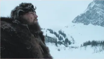  ?? 20th Century Fox ?? In “The Revenant,” Leo DiCaprio plays a trapper on a mission of vengeance.