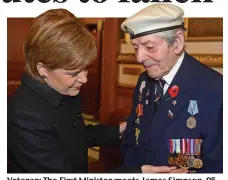  ??  ?? Veteran: The First Minister meets James Simpson, 95