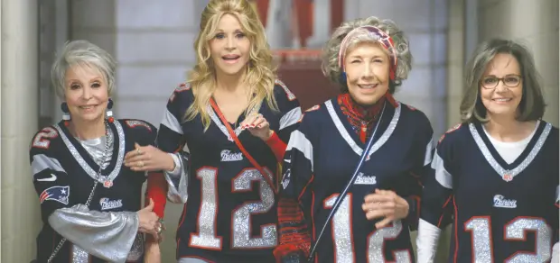  ?? PHOTOS: PARAMOUNT PICTURES ?? Acting greats Rita Moreno, left, Jane Fonda, Lily Tomlin and Sally Field star in the film 80 for Brady — a different kind of gridiron tale.
