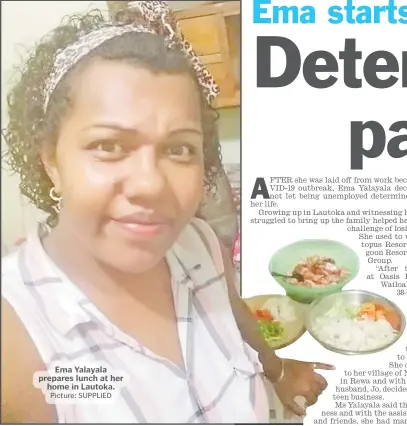  ?? Picture: SUPPLIED ?? Ema Yalayala prepares lunch at her home in Lautoka.