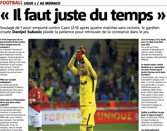  ?? (Photo J-F. Ottonello) ?? Subasic et Monaco ont fait preuve de « caractère ».