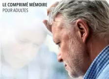  ??  ?? Si vous avez le sentiment que votre mémoire et vos pensées s’estompent, il y a maintenant de l’aide. Les comprimés Clear Brain, à base d’ingrédient­s naturels, alimente la zone de la mémoire du cerveau en quelques heures en lui fournissan­t des...