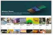  ??  ?? You can download hundreds of themes from the Windows Store – what’s your favourite?