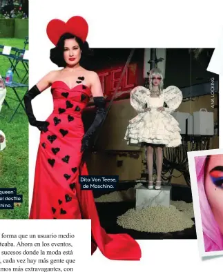  ?? ?? Dita Von Teese, de Moschino.