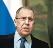  ?? YURI KOCHETKOV/EUROPEAN PRESSPHOTO AGENCY ?? Russian Foreign Minister Sergey Lavrov called sanctions imposed Thursday by President Biden“absolutely unfriendly and unprovoked.” Russia retaliated Friday to sanctions by the United States.
