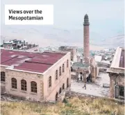  ??  ?? Views over the Mesopotami­an