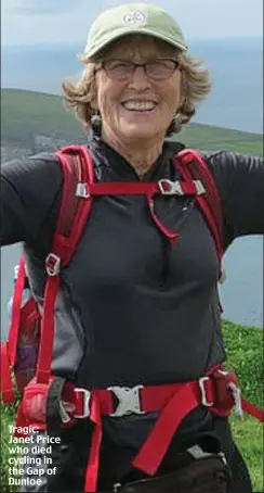  ??  ?? Tragic: Janet Price who died cycling in the Gap of Dunloe
