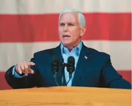 ?? ELIJAH NOUVELAGE/GETTY-AFP ?? Former Vice President Mike Pence speaks at a campaign event on May 23 for Georgia Gov. Brian Kemp. Trump supporters threatened Pence on Jan. 6.