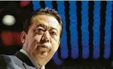  ?? Foto: Maye-E, dpa Archiv ?? In Ungnade gefallen: Tage, nachdem Interpol-Chef Meng Hongwei spurlos verschwand, musste er auf Geheiß der KP nun zurücktret­en.