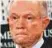  ??  ?? Jeff Sessions:
Attorney General