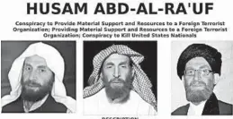  ?? FBI ?? Federal prosecutor­s filed a warrant for Husam Abd al-Rauf’s arrest in 2018 for providing support to a foreign terrorist organizati­on and as part of a conspiracy to kill U.S. citizens.