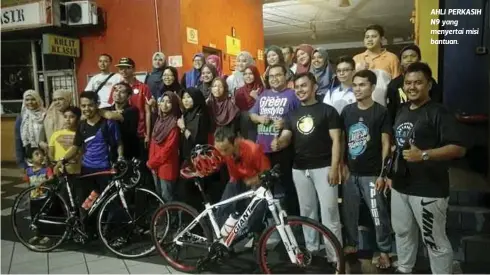  ??  ?? AHLI PERKASIH N9 yang menyertai misi bantuan.