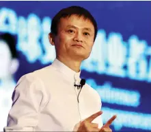  ??  ?? JACK MA Founder and Chairman Alibaba