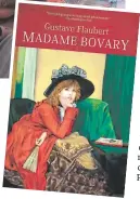  ??  ?? La obra Madame Bovary
de Gustav Flaubert es la primera en
la lista.
