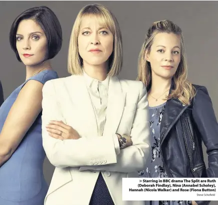  ?? Steve Schofield ?? > Starring in BBC drama The Split are Ruth (Deborah Findlay), Nina (Annabel Scholey), Hannah (Nicola Walker) and Rose (Fiona Button)