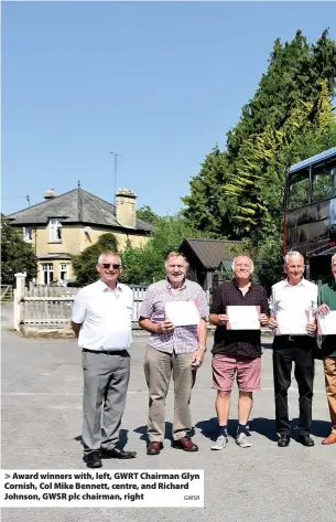  ?? GWSR ?? Award winners with, left, GWRT Chairman Glyn Cornish, Col Mike Bennett, centre, and Richard Johnson, GWSR plc chairman, right