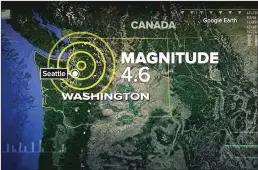  ?? Getty Images/tns ?? A map showing the epicenter of the 4.6 earthquake that shook Seattle early Friday.