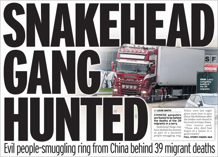  ??  ?? GRIM Lorry containing bodies of the 39 migrants