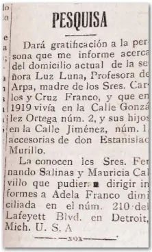  ??  ?? RECOMPENSA Gratificar­ían a quien diera señas de la ubicación de una casa.