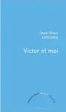  ??  ?? JEAN-MARC LIMOGES Victor et moi/ Enseigner pour se venger Éditions du Boréal 160 pages